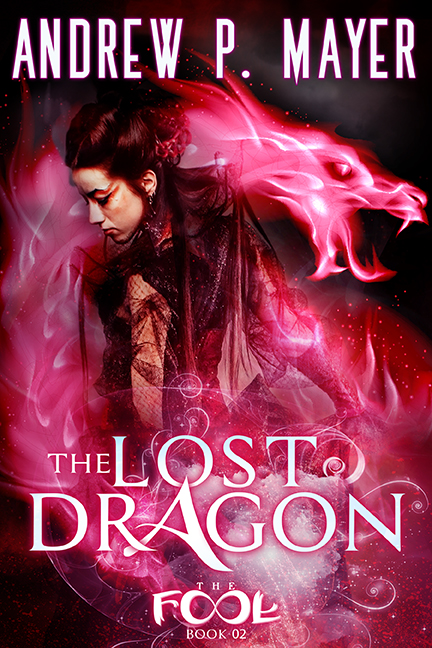 The Fool Book02: The Lost Dragon